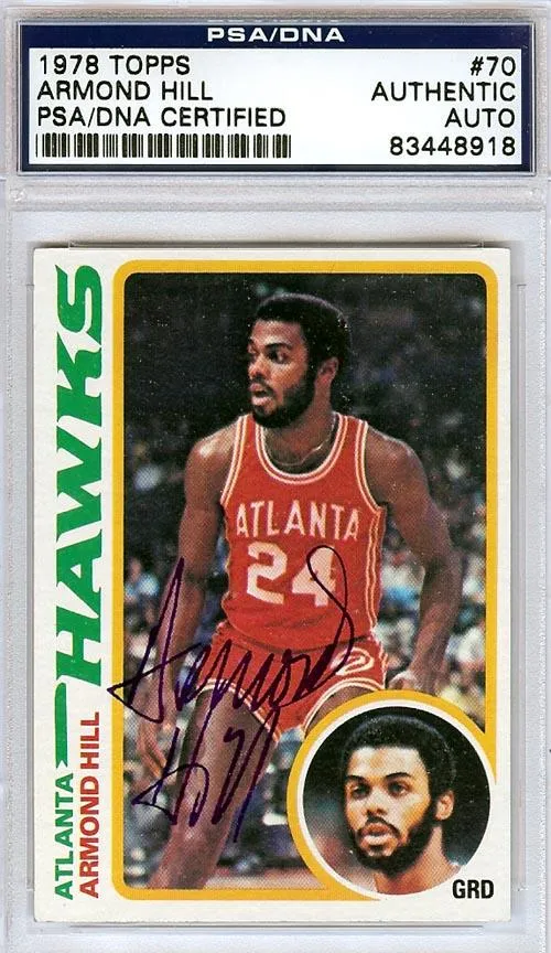 Armond Hill Autographed 1978 Topps Rookie Card #70 Atlanta Hawks PSA/DNA #83448918