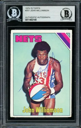 Super John Williamson Autographed 1975-76 Topps Card #251 New Jersey Nets Beckett BAS #11482149